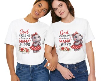 T-shirt « Dieu m'a choisie pour être une maman hippopotame » | Maman hippopotame, Maman chrétienne | Amoureux des hippopotames