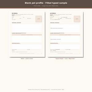 May include: Two pet profile forms on a light background. The left form is blank, while the right form is filled with typed information for a pet named Luna. Both documents feature sections for pet details, temperament, allergies, and notes.
