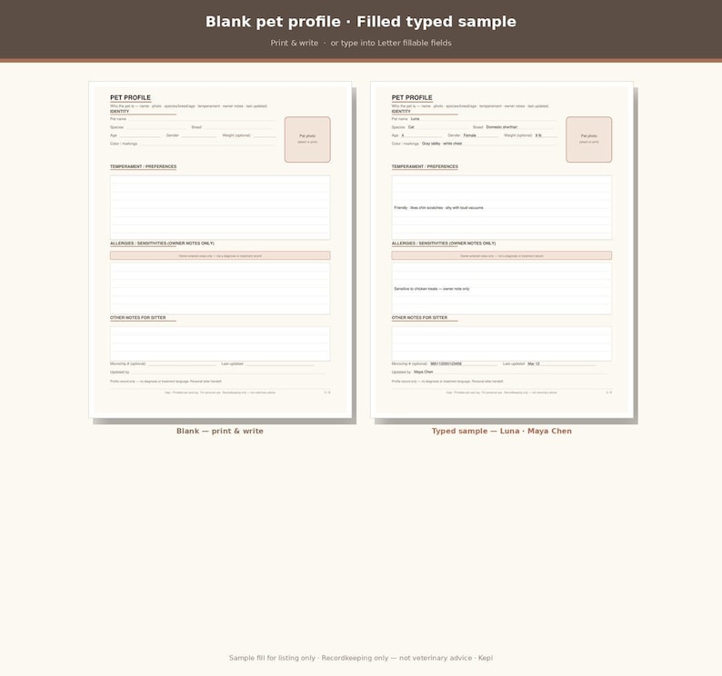 May include: Two pet profile forms on a light background. The left form is blank, while the right form is filled with typed information for a pet named Luna. Both documents feature sections for pet details, temperament, allergies, and notes.
