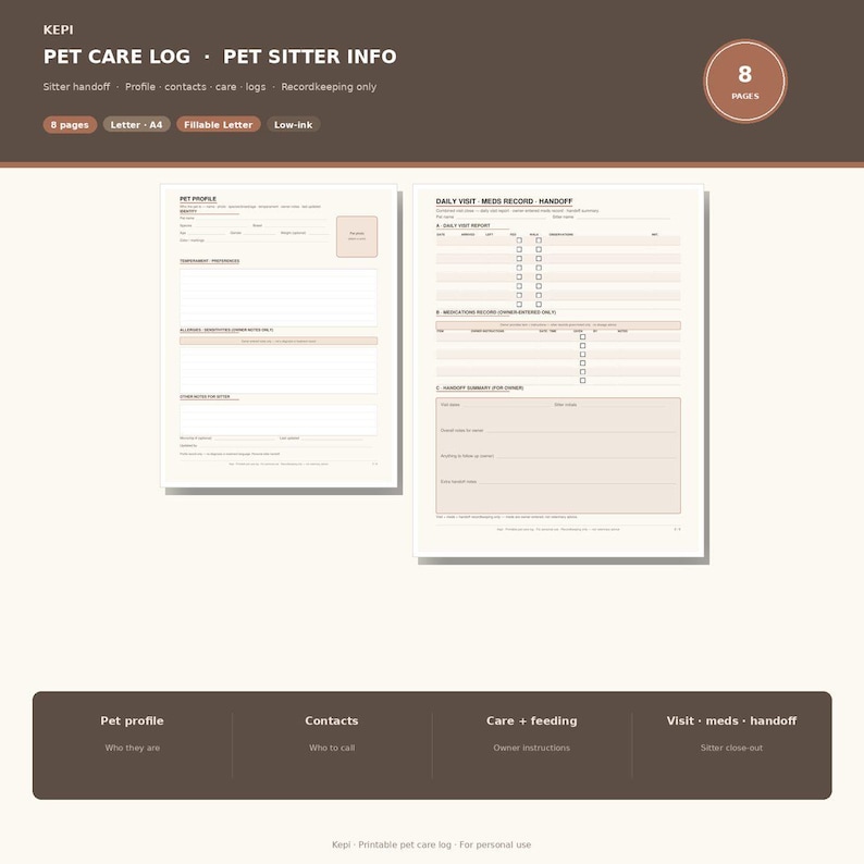 May include: A digital pet care log and pet sitter info document set featuring two white pages with black text and light brown accents. The pages include sections for pet profile, daily visit reports, medication records, and handoff summaries.