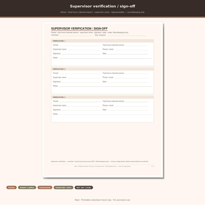 May include: A white printable supervisor verification and sign-off form with dark brown headers. The document includes three distinct sections for verification, each with lines for period, total hours, supervisor name, phone, email, signature, and date.