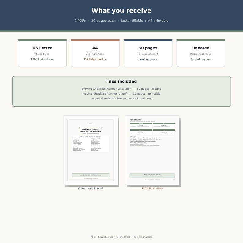 May include: A digital moving checklist planner set containing 2 PDFs with 30 pages each, available in US Letter 8.5 x 11 inches and A4 210 x 297 mm formats. The set includes fillable and printable files with undated pages for personal use.