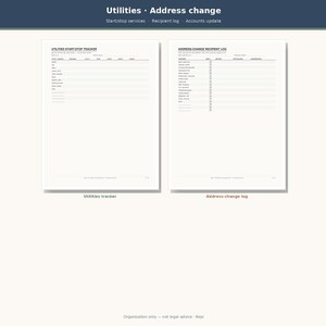 May include: Two white printable planner pages titled Utilities Address change. The left page is a Utilities Start-Stop Tracker with columns for service, date, and status. The right page is an Address-Change Recipient Log with a checklist for various accounts.