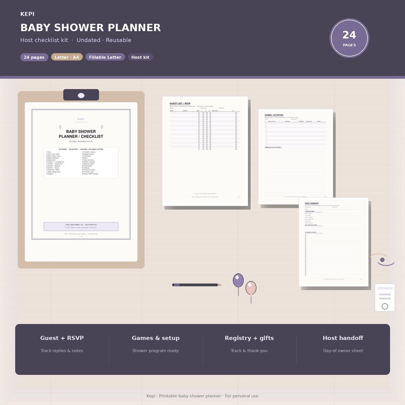 May include: A 24-page baby shower planner kit featuring a checklist, guest list, RSVP tracker, games and activities sheet, and a gift registry. The printable documents are displayed on a clipboard with a pen and two balloon icons.