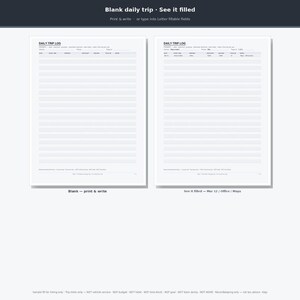 May include: Two white daily trip log sheets with black text and horizontal lines. The left sheet is blank with headers for date, start, end, purpose, and mileage. The right sheet is filled with sample data for March 12, Office, and Maya.