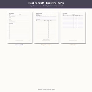 May include: Three white printable sheets featuring black text and lines. The documents are titled Host Handoff, Registry Tracker, and Gift Tracker. Each page includes structured sections with blank lines and checkboxes for organizing event details.