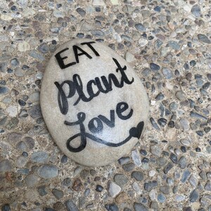 Garden stone, “Eat Plant Love”, inspirational stones, decor