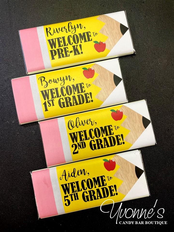 Back to School-First Day Of School Gift-Candy Bar Wrappers Assembled with Chocolate Bars-1st Grade-Pre-K-Teacher Appreciation-Thank You-Kids
