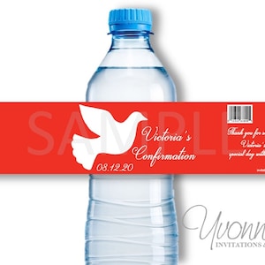 May include: Red and white water bottle label with a white dove, cross, and the text "Victoria's Confirmation 08.12.20". The label also includes the text "Thank you for sharing Victoria's special day with us!" and "invitationsbyyvonne.com".