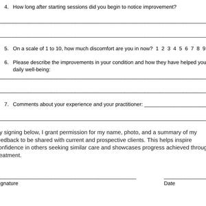 May include: A white feedback form featuring black text with questions numbered 4 through 7. The form includes lines for written responses, a numerical scale from 1 to 10 for discomfort, a consent statement for sharing feedback, and lines for a signature and date.