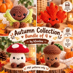 Könnte beinhalten: Ein digitales PDF-Anleitungsset mit dem Titel Autumn Collection Bundle of 4 by bfsonline, das Häkelanleitungen für vier Plüschfiguren enthält: eine braune Eichel, ein rotes Ahornblatt, einen rot-weißen Pilz und eine braune Nuss, alle mit Gesichtern.