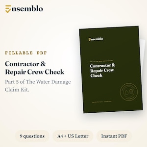 Könnte beinhalten: Ein digitales Dokument mit dem Titel Contractor & Repair Crew Check, Teil 5 des Water Damage Claim Kit. Das dunkelgrüne Deckblatt zeigt das Ensemblo-Logo, weißen Text und ein kreisförmiges Symbol. Darunter stehen drei Labels: 9 questions, A4 + US Letter, Instant PDF.