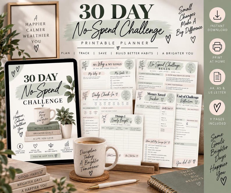 Puede incluir: Un conjunto de planificador imprimible para un desaf&iacute;o de 30 d&iacute;as sin gastos, que incluye una pantalla de tableta digital, varias hojas de seguimiento de papel y una taza de cer&aacute;mica con el texto Discipline Today A Brighter Tomorrow. Incluye metas y registros.