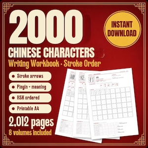 May include: A digital writing workbook for 2000 Chinese characters featuring stroke order, pinyin, and meanings. The red cover displays the text 2000 CHINESE CHARACTERS Writing Workbook Stroke Order, INSTANT DOWNLOAD, and 2,012 pages 8 volumes included.