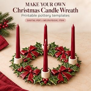 Pottery Advent Candle Wreath Template Ceramic Christmas Candle Holder Pattern PDF Download Slab Building Pattern Holiday Pottery