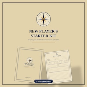 May include: A New Player's Starter Kit document set on a tan background. The kit includes a cover page with a compass icon and the text New Player's Starter Kit, and a Quick-Start Character Sheet with fields for character details and stats.