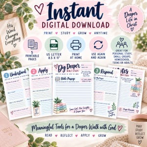 Op de afbeelding: Een digitale bijbelstudie-set met vijf printbare pagina's met prompts voor het begrijpen, toepassen en reageren op de schrift. De pagina's bevatten tekst zoals Dig Deeper Bible Study en diverse florale illustraties.