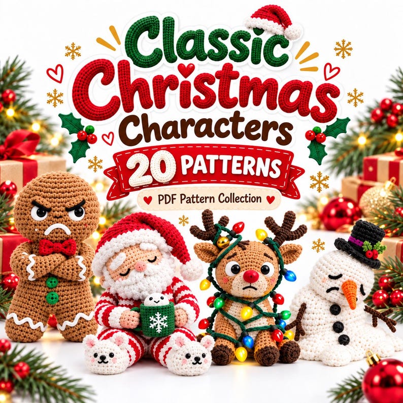 Op de afbeelding: Een digitale afbeelding met de titel Classic Christmas Characters 20 PATTERNS PDF Pattern Collection met vier gehaakte figuren: een chagrijnig peperkoekmannetje, een slapende kerstman, een rendier verstrikt in lichtjes en een verdrietige sneeuwpop.