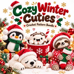 Op de afbeelding: Een haakpatroonbundel genaamd Cozy Winter Cuties met een pingu&iuml;n met kerstmuts en groene sjaal, een mok warme chocolademelk met marshmallows, een slapende witte beer met kerstmuts en een luiaard in rode pyjama die een kerstsok vasthoudt.
