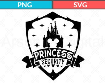 Princess Security Disney Svg, Disney Dad Png, Disney Princess Security Svg, Magical Kingdom Trip Png, Family Trip Svg, Vacation Mode Png