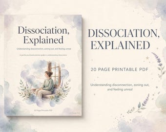 Dissociation Explained Workbook, Dissociation Therapist Resource, Dissociation Psychoeducation, Grounding Printable, Mental Health PDF
