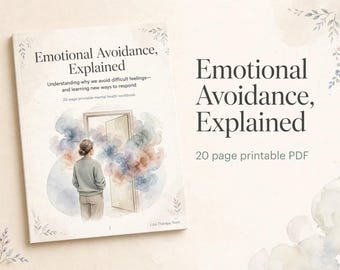 Emotional Avoidance Explained Workbook, Emotional Avoidance Therapist Resource, Emotional Regulation Printable, Mental Health PDF
