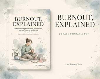 Burnout Explained Workbook, Burnout Therapist Resource, Burnout Psychoeducation, Stress Management Printable, Mental Health PDF