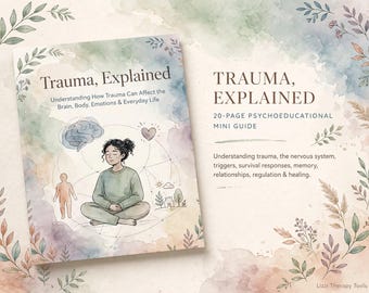 Trauma Explained Workbook | 20 Page Trauma Psychoeducation Guide for Therapists | Nervous System & Trauma Resource