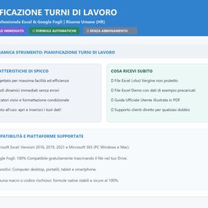 May include: A digital work shift planning template for Excel and Google Sheets. The blue and white interface displays text in Italian, including sections for key features, included files, and platform compatibility for Microsoft 365 and Google Drive.