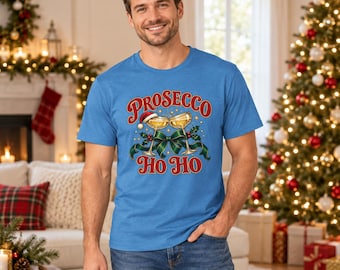 Prosecco Ho Ho Christmas Shirt, Holiday Wine Lover T-Shirt, Festive Christmas Party Graphic Tee, Prosecco Lover Gift, Xmas Drinking Shirt