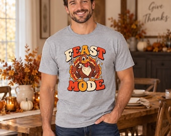 Feast Mode T-Shirt, Funny Thanksgiving Tee, Turkey Graphic Shirt, Friendsgiving Shirt