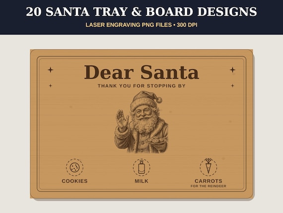 Santa Tray Engraving PNG Bundle, 20 Christmas Cutting Board Designs, Dear Santa Milk and Cookies Board, Laser Files for Glowforge 300 DPI