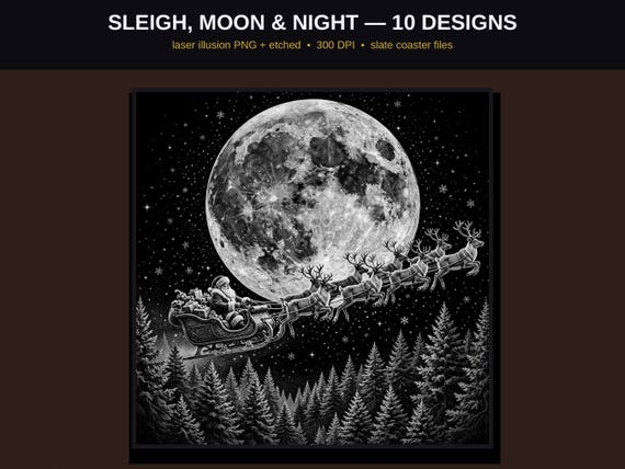 Sleigh & Moon Laser Engraving PNG Bundle, 10 Christmas Illusion Designs + Etched, Slate and Wood Coaster Files, LightBurn Glowforge 300DPI