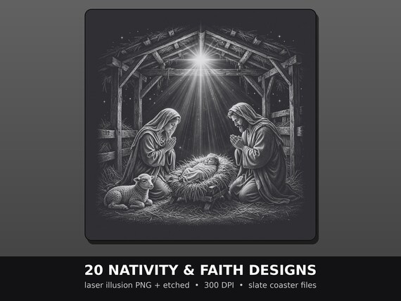 Nativity Laser Engraving PNG Pack, 20 Faith Illusion Designs + Etched, Christmas Slate & Wood Coaster Files, Glowforge LightBurn 300 DPI