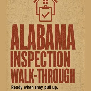 Può includere: Una copertina color sabbia con un'icona di casa rosso scuro, un blocco per appunti e un segno di spunta. Il testo recita ALABAMA INSPECTION WALK-THROUGH, Ready when they pull up., e Rock'n Dirt LLC • Field Guide • Edition 1 su uno sfondo di mappa.