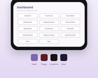 Peut inclure: Un planificateur d'études numérique affiché sur un écran de tablette avec un tableau de bord comprenant des boutons pour les informations, emplois du temps, suivis et notes. Quatre échantillons de couleurs sont étiquetés Pastel, Preppy, Academia, Neon. Texte : 34 PAGES 4 THÈMES.