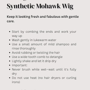 Care instructions for maintaining a synthetic mohawk wig including washing and drying tips