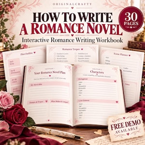 May include: An interactive romance writing workbook titled How to Write a Romance Novel with 30 pages. The open book displays sections for novel planning and character development, accompanied by loose planning sheets, a pen, and floral accents.