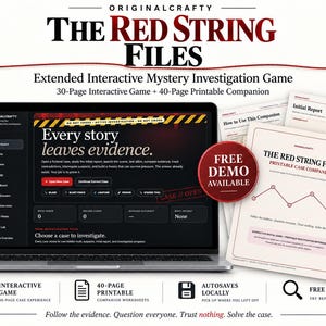 Può includere: Il gioco investigativo interattivo The Red String Files visualizzato su uno schermo di un portatile con un gioco interattivo di 30 pagine e un compagno stampabile di 40 pagine. Lo schermo mostra una dashboard con il testo Every story leaves evidence.
