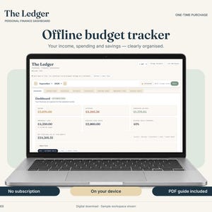 May include: A laptop displaying The Ledger personal finance dashboard, an offline budget tracker. The screen shows financial data including income, spending, and savings in British pounds. Text includes 'One-time purchase', 'No subscription', 'On your device', and 'PDF guide included'.