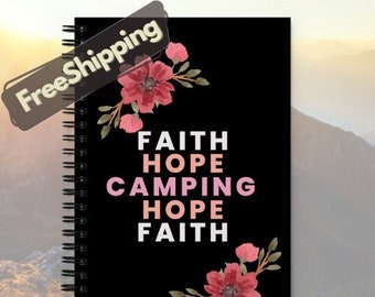 Faith Hope Camping Floral Spiral Notebook