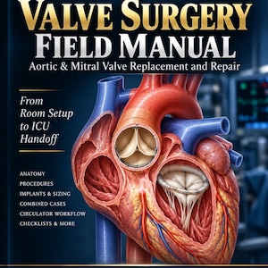 May include: The CVOR Master Series Valve Surgery Field Manual Book 5 features a detailed anatomical illustration of a human heart with artificial valve implants. The cover text includes Aortic & Mitral Valve Replacement and Repair, 2026.