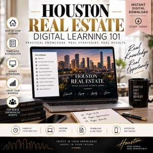 May include: A laptop displaying a Houston Real Estate Digital Learning 101 course, surrounded by a black mug with the text Hustle List Sell Repeat, a notebook with handwritten notes, a smartphone, and stacked books labeled Real Estate and Marketing.