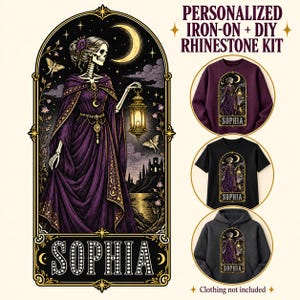 May include: A personalized iron-on and DIY rhinestone kit featuring a gothic illustration of a skeleton in a purple gown holding a lantern under a crescent moon. The design includes the name SOPHIA in white letters and is shown applied to a purple sweatshirt, a black t-shirt, and a dark gray hoodie.