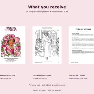 May include: A digital coloring collection titled Pink on Sunday by Tammy St. James, featuring 24 coloring scenes across 3 PDFs. Includes a cover page with a colored illustration, a black and white line art page, and a quick-start printing guide.