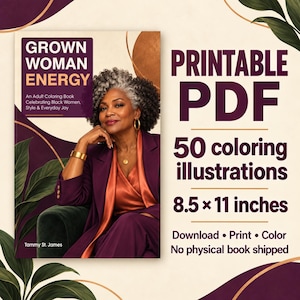 Grown Woman Energy printable adult coloring book by Tammy St. James. The cover shows a Black woman with gray-streaked curls, a plum suit, and an orange blouse. The listing image states PDF, 50 coloring illustrations, 8.5 x 11 inches, and no physical book shipped.