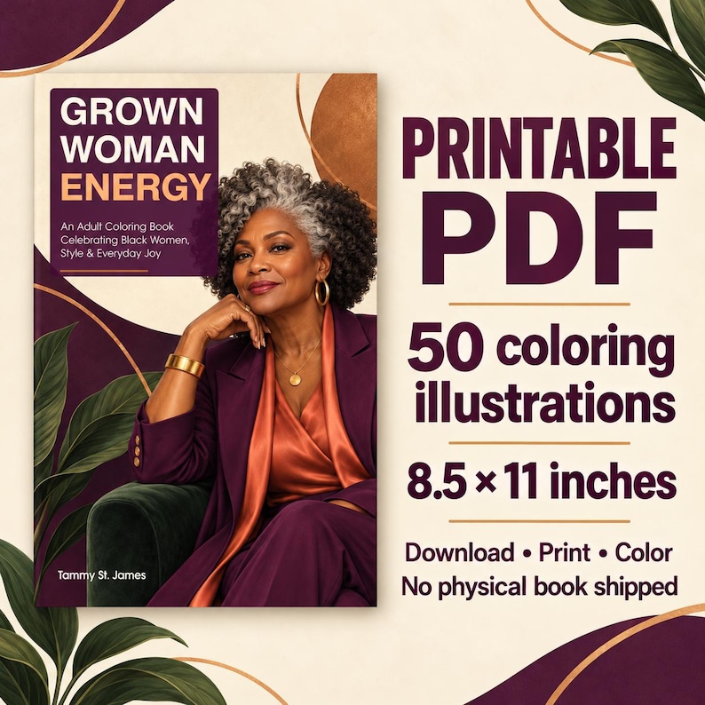 Grown Woman Energy printable adult coloring book by Tammy St. James. The cover shows a Black woman with gray-streaked curls, a plum suit, and an orange blouse. The listing image states PDF, 50 coloring illustrations, 8.5 x 11 inches, and no physical book shipped.