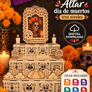 May include: A three-tiered wooden altar for Dia de Muertos featuring laser-cut sugar skull patterns, floral motifs, and a central frame with a portrait. The text reads Altar dia de muertos tres niveles, Digital Download, and Files Included.