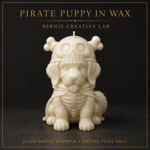 Op de afbeelding: Een gebroken witte waskaars in de vorm van een puppy met een schedelmuts en een cape met skeletpatroon. De tekst PIRATE PUPPY IN WAX, BERNIE CREATIVE LAB en ILLUSTRATIVE EXAMPLE &bull; DIGITAL FILES ONLY is in goudkleurige letters afgedrukt.