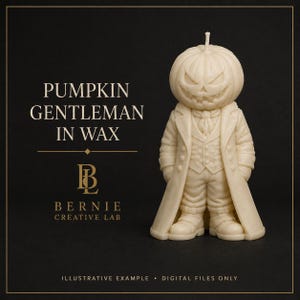 May include: An off-white wax candle shaped like a pumpkin-headed figure wearing a long coat, vest, and cravat. Text on the left reads PUMPKIN GENTLEMAN IN WAX, the BL logo, BERNIE CREATIVE LAB, and at the bottom, ILLUSTRATIVE EXAMPLE &bull; DIGITAL FILES ONLY.
